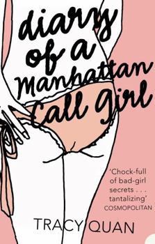 Diary of a Manhattan Call Girl - Book #1 of the Nancy Chan