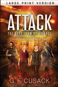 Paperback Attack The Best Form of Defence [Large Print] Book