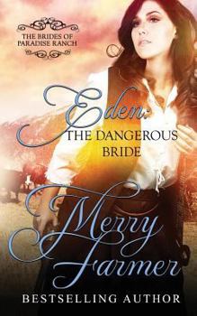 Paperback Eden: The Dangerous Bride Book