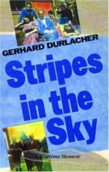 Paperback Stripes in the Sky: A Wartime Memoir Book