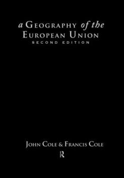 Hardcover A Geography of the European Union Book