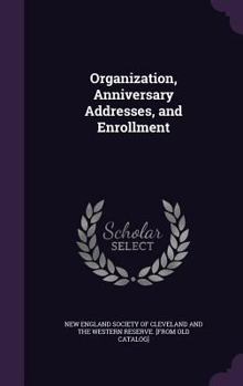Hardcover Organization, Anniversary Addresses, and Enrollment Book
