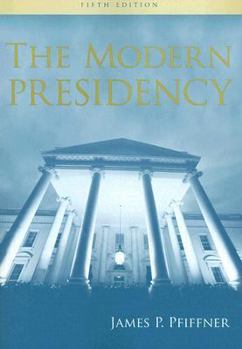 Paperback The Modern Presidency Book