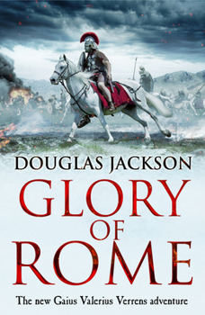 Hardcover Glory of Rome (8) (Gaius Valerius Verrens) Book