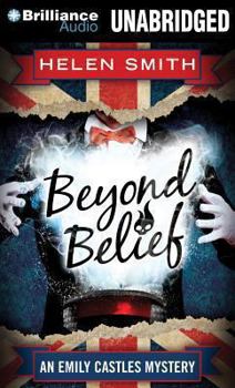 Beyond Belief - Book #4 of the Emily Castles Mysteries