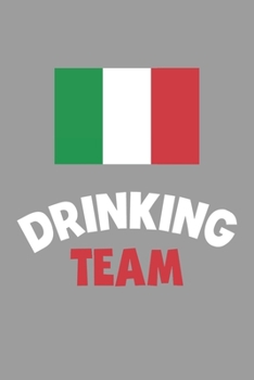 Paperback Drinking Team Notebook: Lined Journal, 120 Pages, 6 x 9, Italy Flag Beer Olympics Gift Journal Matte Finish Book