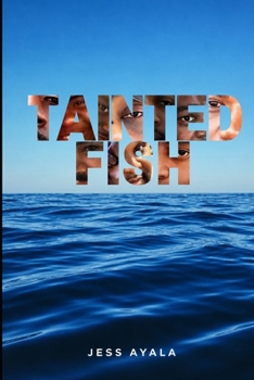 Paperback Tainted Fish Book