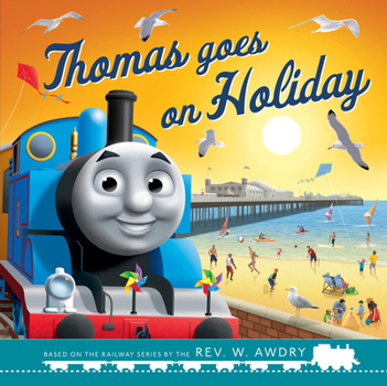 Paperback Thomas & Friends: Thomas Goes on Holiday Book