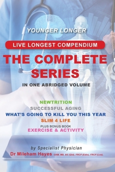 Paperback Live Longest Compendium: The Complete Series Book