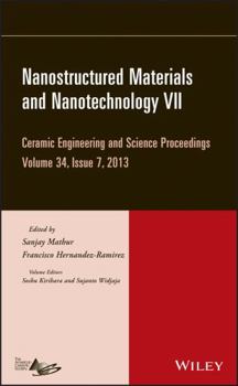 Hardcover Nanostructured Materials and Nanotechnology VII, Volume 34, Issue 7 Book