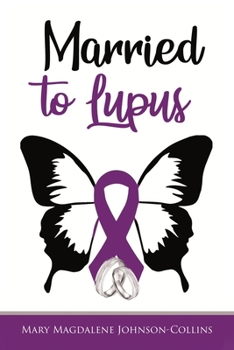 Paperback Married to Lupus Book