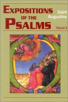 Expositions of the Psalms 3, 51-72 (Works of Saint Augustine)