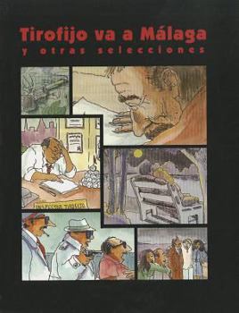 Paperback Tirofijo Va a M?laga y Otras Selecciones [Spanish] Book