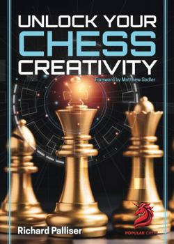 Hardcover Unlock Your Chess Creativity Book