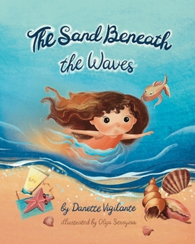 Paperback The Sand Beneath the Waves Book