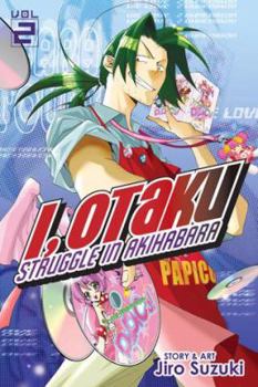 Paperback I, Otaku: Volume 2; Struggle in Akihabara Book