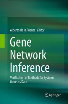 Paperback Gene Network Inference: Verification of Methods for Systems Genetics Data Book