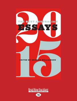 The Best Australian Essays 2015 - Book  of the Best Australian Essays