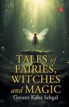 Paperback Tales of Fairies, Witches and Magic Book