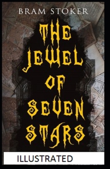 Paperback The Jewel of Seven Stars Illustrated Book