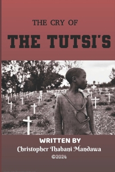 Paperback The Cry of The Tutsi's Book