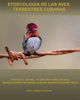 Paperback Etoecología de las Aves Terrestres cubanas [Spanish] Book