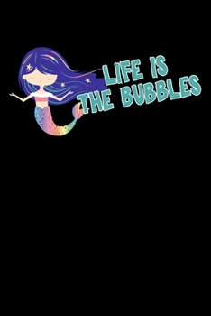 Life Is The Bubbles: College Ruled Notebook