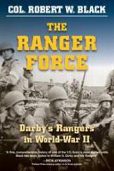 Paperback The Ranger Force: Darby's Rangers in World War II Book