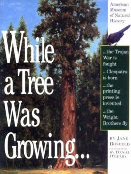 Hardcover While a Tree Was Growing [With Full-Color] Book