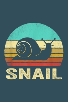 Snail: Snail Notebook College Blank Lined 6 x 9 inch 110 pages -Notebook for Snail Lovers Journal for Writing- Snail Notebook for Girls-Gift for Kid ... for Snail Lovers (Snail Journal Notebook)