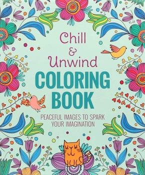 Paperback Chill & Unwind Coloring Book