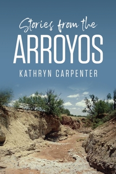 Paperback Stories from the Arroyos Book