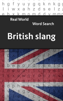 Paperback Real World Word Search: British Slang Book