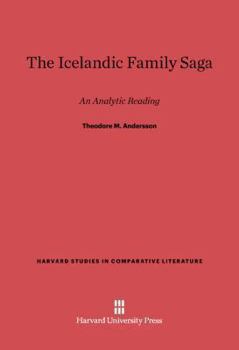 Hardcover The Icelandic Family Saga: An Analytic Reading Book