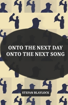 Paperback onto the next day onto the next song Book