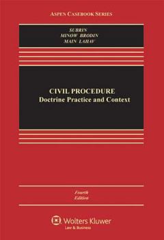 Hardcover Civil Procedure: Doctrine, Practice, and Context, Fourth Edition (Aspen Casebook Series) Book