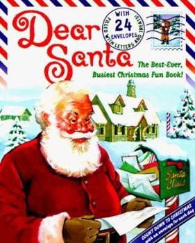 Hardcover Dear Santa: A Christmas Countdown Fun Book [With Real Letters and Treats] Book