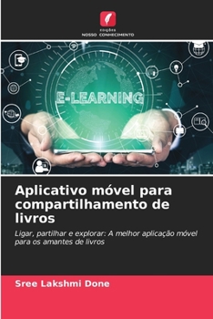 Paperback Aplicativo móvel para compartilhamento de livros [Portuguese] Book