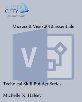 Paperback Microsoft Visio 2010 Essentials Book