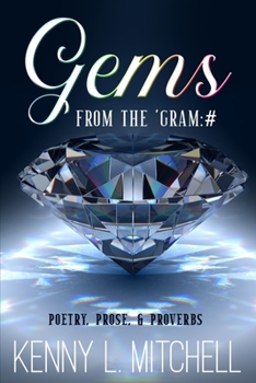 Paperback Gems From The 'Gram: # Poetry, Prose & Proverbs Book