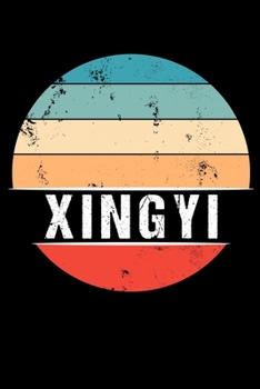 Paperback Xingyi: 100 Pages 6 'x 9' - Travel Journal or Notebook Book