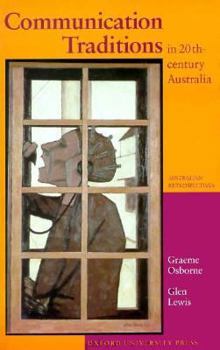 Paperback Communication Traditions in 20th-Century Australia Book