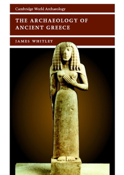 Paperback The Archaeology of Ancient Greece Book