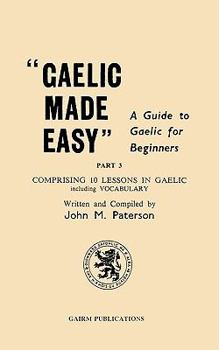 Paperback Gaelic Made Easy Part 3 [Celtic_Languages] Book