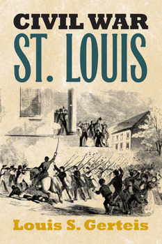 Paperback Civil War St. Louis Book