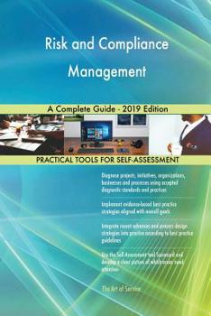 Paperback Risk and Compliance Management A Complete Guide - 2019 Edition Book