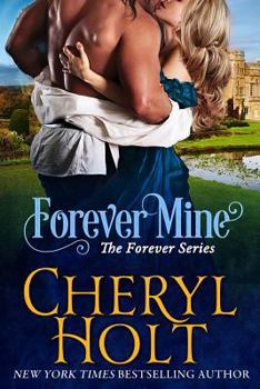 Forever Mine - Book #2 of the Forever Series