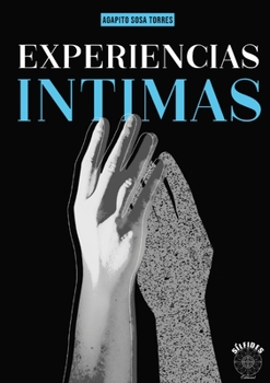 Paperback Experiencias íntimas [Spanish] Book
