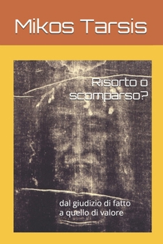 Paperback Risorto o scomparso?: dal giudizio di fatto a quello di valore [Italian] Book