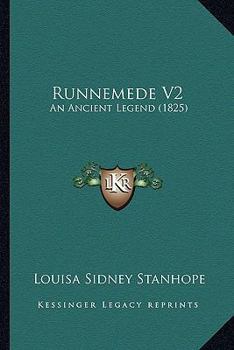Paperback Runnemede V2: An Ancient Legend (1825) Book